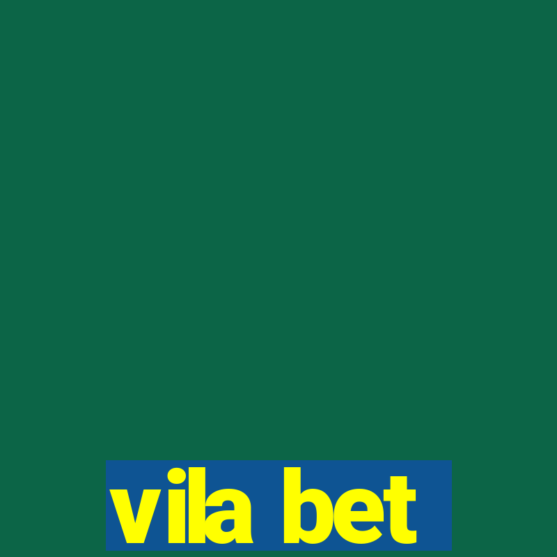 vila bet